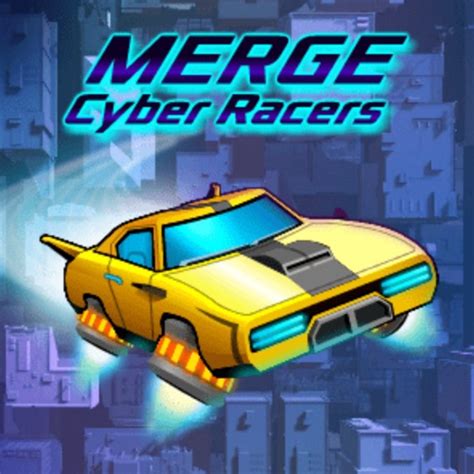 merge cyber racers|Merge Cyber Racers Game .